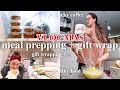 Days In My Life | mealprep and gift wrapping prep + Homegoods Haul