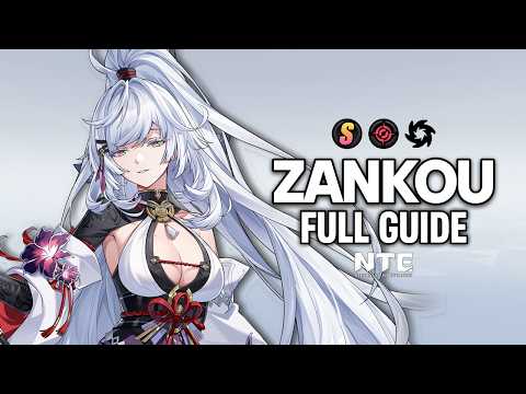 THE COMPLETE GUIDE TO Zankou | Neverness To Everness 1.3
