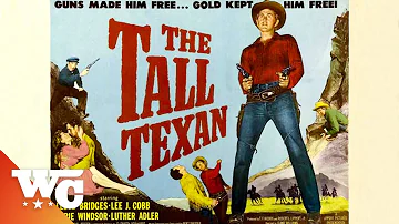 The Tall Texan | Full Movie | Classic Western In Color 1950s | Lloyd Bridges | WC