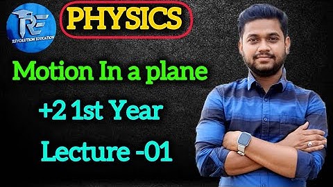 Motion in a plane-01|| Scalars and Vectors || Class 11 mathematics chapter-4 in odia ||