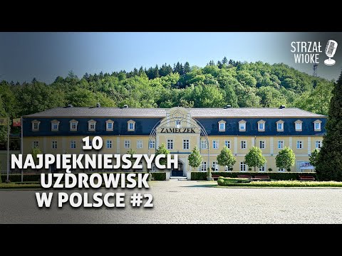 10 Najpiękniejszych uzdrowisk w Polsce #2