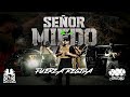 FUERZA REGIDA - SEÑOR MIEDO [VIDEO OFICIAL]