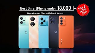 Best 5 Phone Under 18,000 in India || Top 5 Smartphone Under 18,000 ?