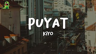 Kiyo - Puyat ft. Yvng Peso (Lyrics)