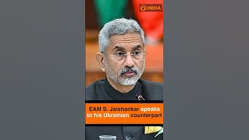 EAM S. Jaishankar speaks to his Ukrainian counterpart