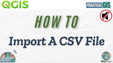 GeoSteps : How to Import CSV File