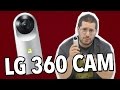 REVIEW: LG 360 CAM