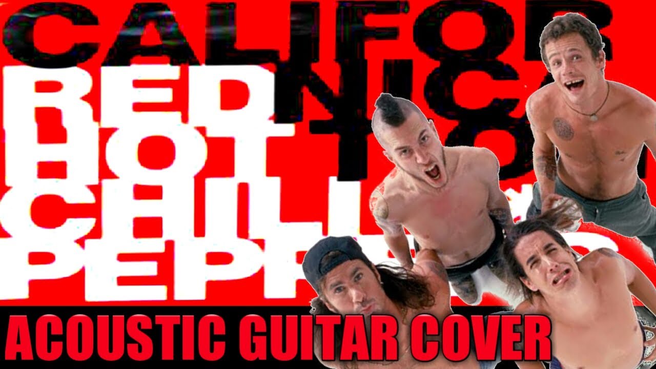Red Hot Chili Peppers Californication (Acoustic Guitar Cover) YouTube