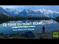 LE TOUR DU MONT BLANC