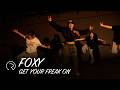 Get Ur Freak On - Missy Elliott | FOXY Choreography