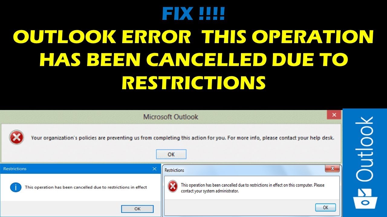 Update FIX !!!! Outlook Error This operation has been cancelled due to restrictions