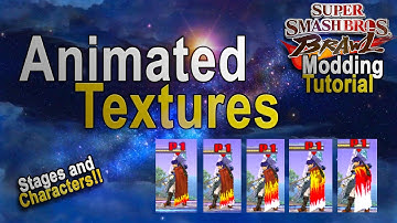 Brawl Modding Tutorial - Animated Textures For Characters And Stages!