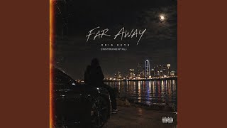 Download lagu FAR AWAY (INSTRUMENTAL)