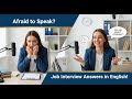 Job Interview Questions and Answers in English | Speak Confidently and Impress Every Time