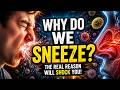 Why Do We Sneeze 🤧The Weird Body Explosion That SAVES You!#Sneezing#ScienceFacts#HumanBody#NexFacts