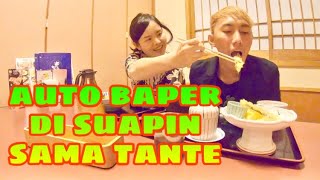 baperin tante jepang || makan sama tante jepang