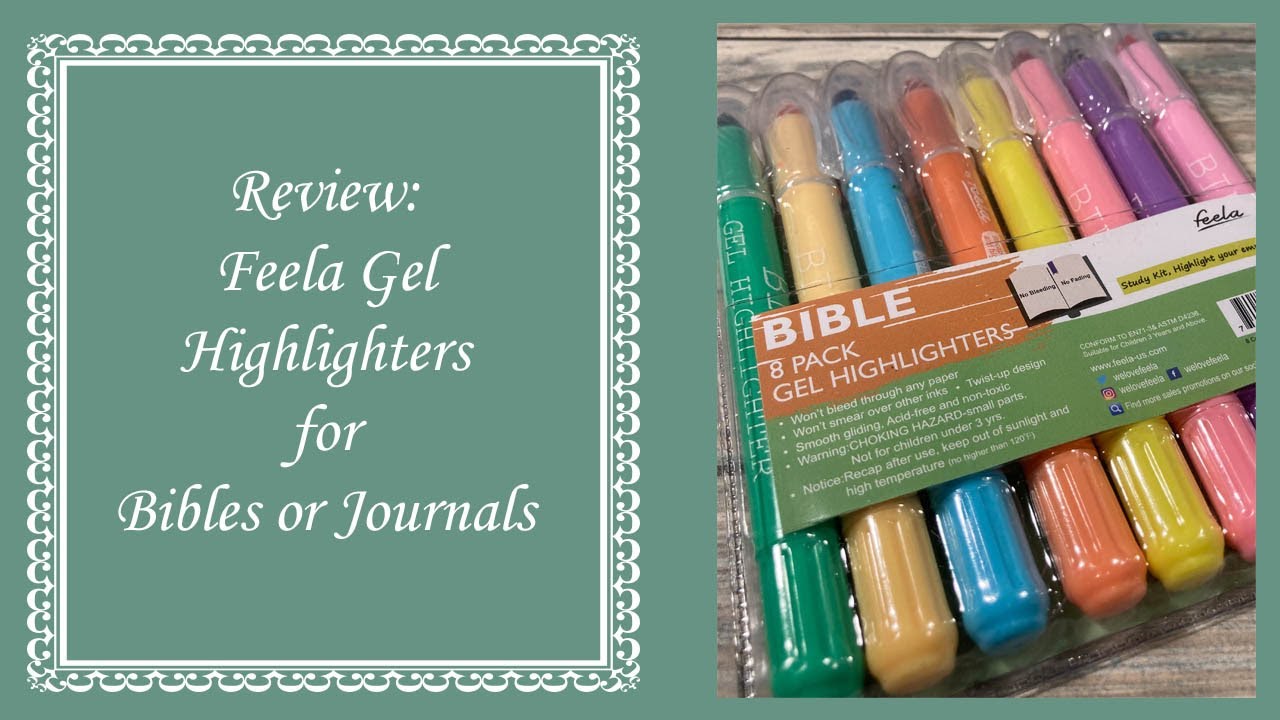 Review: Feela Gel Highlighters for Bibles or Journals 