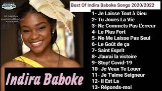 Indira Baboke - Liste de lecture d'Indira Baboke - Chansons les plus populaires de tous les temps pa