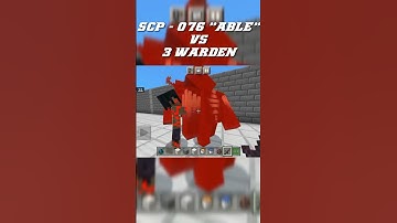 SCP - 076 "ABLE" VS 3 WARDEN #hiburan #mcpe #minecraft