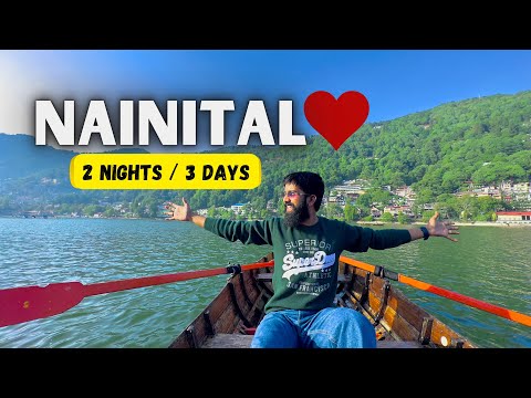 Nainital Tourist Places & BUDGET | A-Z Guide | Nainital Tour Plan | Nainital trip Uttarakhand