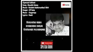 Rasathi Unna Spb