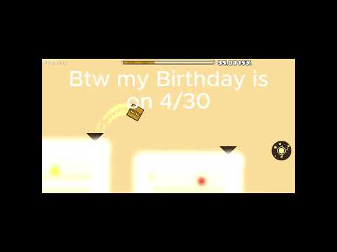Bday to me!  #geometrydash #gd #viral #bday by AYoutuberFr1