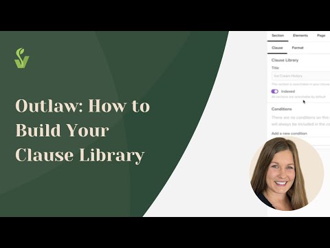 Outlaw: How to Build Your Clause Library