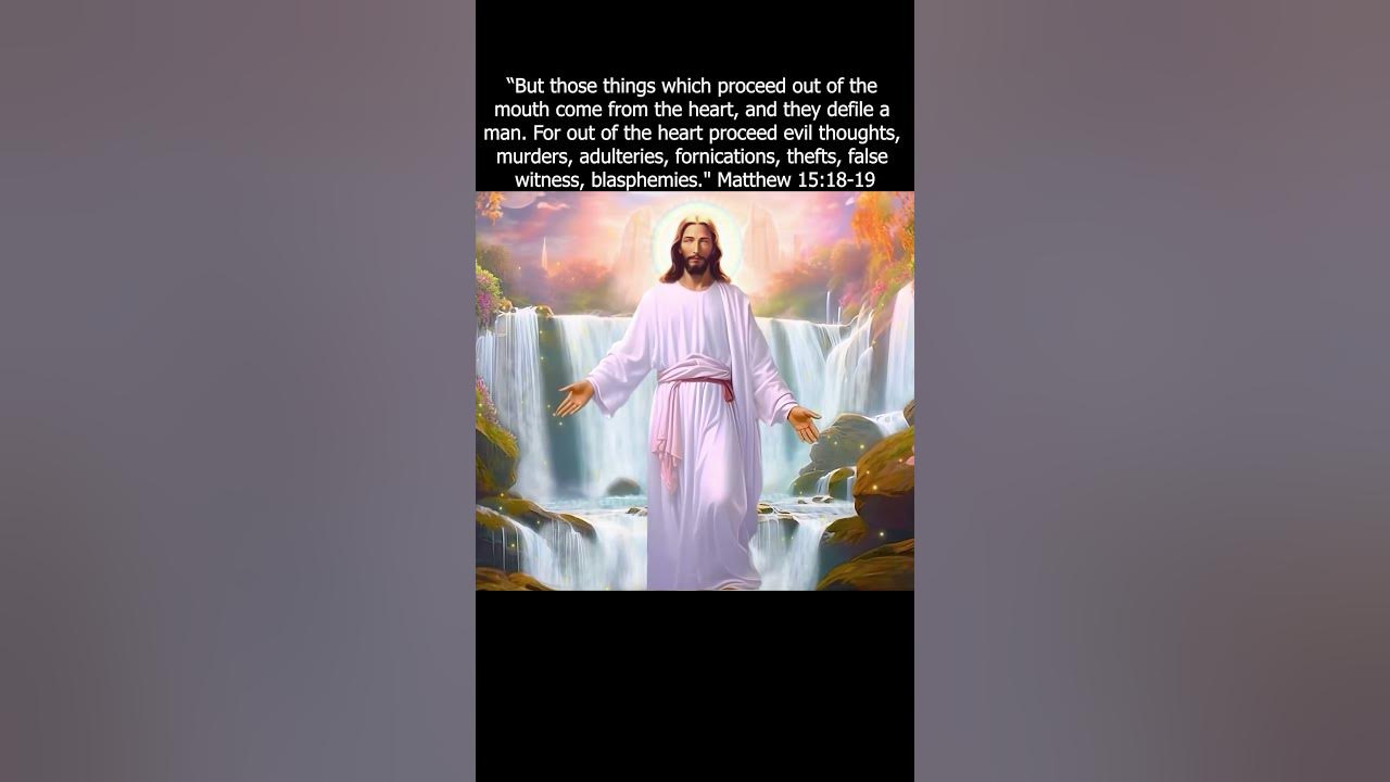 bible-verse-matthew-15-18-19-but-those-things-which-proceed-out-of-the