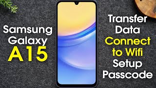 Transfer Data From Old Phone to Samsung Galaxy A15 5G + Setup Tips | H2TechVideos by H2TechVideos 1,740 views 1 month ago 22 minutes