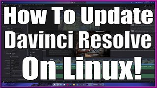 How to Update Davinci Resolve 20 to 20.01 on Linux