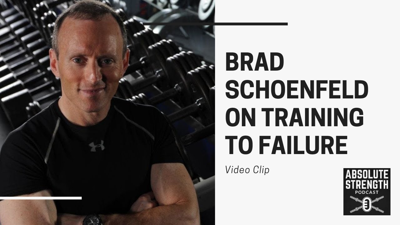 Brad Schoenfeld on Training to Failure and the Limitations of Evidence