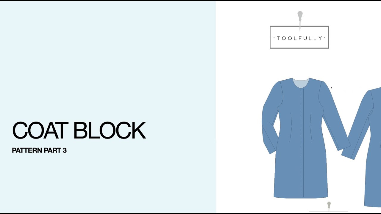 Basic Coat Pattern Block Coat block pattern, part 3. - YouTube