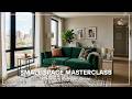Small Space Masterclass: Spending vs. Saving for Luxury