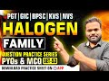 Halogen Family PYQs & MCQs | PGT GIC BPSC KVS NVS Chemistry Question Practice Set 53