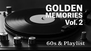 Golden Memories | 60s Old Pop Playlist | Classic Romance 🌙 | Vintage