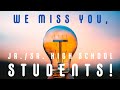 SV Jr./Sr.  High School Students, We Miss You!