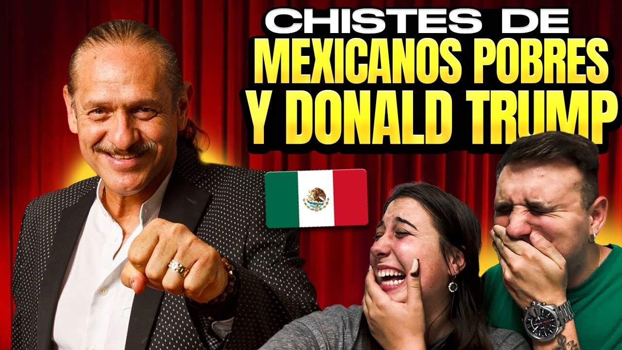 🇪🇸 REACCIÓN a CHISTES de MEXICANOS POBRES y DONALD TRUMP de TEO GONZÁLEZ 🇲🇽😂 *morimos de risa*