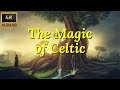 Música Celta | Para Relaxar, Acalmar e Focar a Atenção | Vídeos da Europa em 4K ULTRA HD
