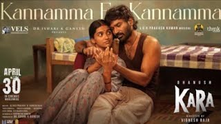 Kannamma En Kannamma | Lyric | Dhanush | Vignesh Raja | GV Prakash | Ishare K. Ganesh |#kara | Vils
