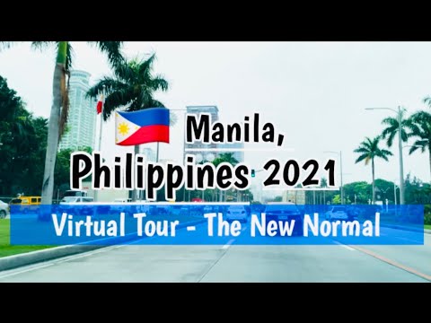 MANILA, PHILIPPINES VIRTUAL TOUR 2021 | NEW NORMAL