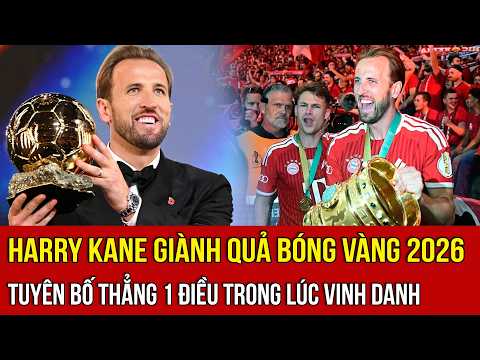 Harry Kane Wins 2026 Ballon d'Or: Makes a Bold Statement During His Acceptance Speech