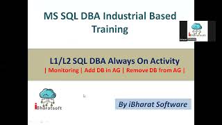 Patching Understanding | Add new Database in Existing Always On Availability Group #ibharatsoftware