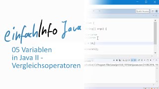 05 Variablen in Java II - Vergleichsoperatoren