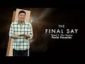 Our Victory | The Final Say Week 3 | Paolo Punzalan