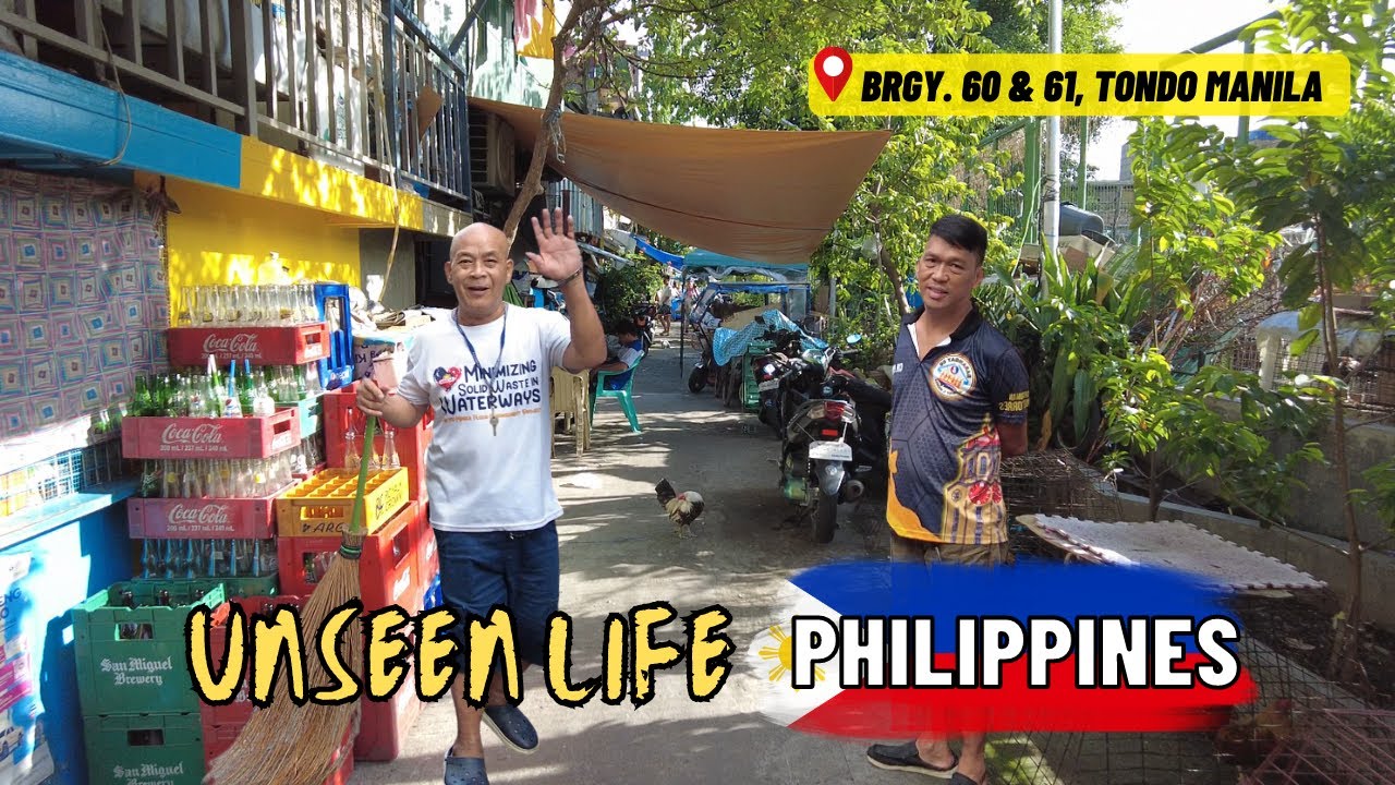 UNSEEN LIFE - BARANGAY 60 AND 61 TONDO MANILA PHILIPPINES