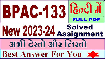 BPAC 133 solved assignment 2023-24 in Hindi / bpac 133 solved assignment 2024 / bpac-133