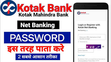 Kotak net banking password kaise pata kare| Kotak mahindra bank net banking password kaise pata kare