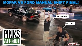 PINKS ALL OUT - It's a Manually Shifted Mopar Vs Ford Final at Englishtown, NJ- FULL EPISODE