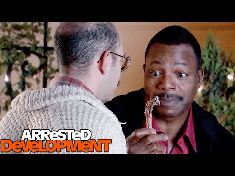 "Woah! woah! woah!....there's still plenty meat on that bone!"? - Arrested Development