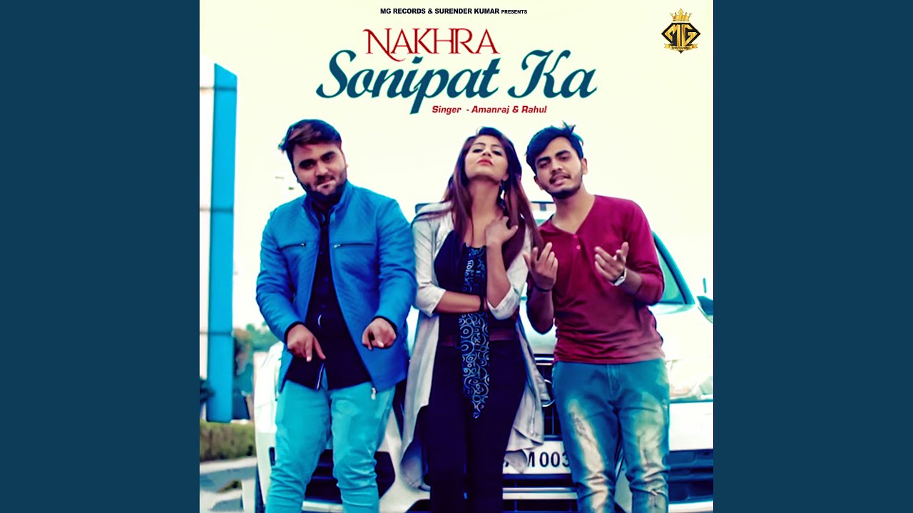 Nakhra Sonipat Ka